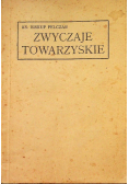 Zwyczaje Towarzyskie 1931 r.