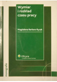 Wymiar i rozkład czasu pracy