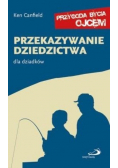 Przekazywanie dziedzictwa. Dla dziadków