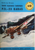 Samolot rozpoznawczo bombardujący PZL 23 KARAŚ Wydanie I