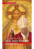 Czerwiec ze św Janem Pawłem II