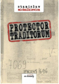 Protector traditorum Tom 1