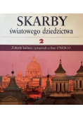Skarby światowego dziedzictwa Tom 2