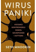 Wirus paniki Historia kontrowersji wokół szczepionek i autyzmu