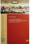 Piotrków życie gospodarcze w latach 1793 - 1914