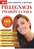 Pielęgnacja twarzy i ciała