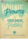 Wielkie Pomorze w dziejach Polski 1947 r.