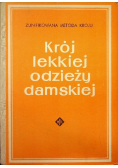 Krój lekkiej odzieży damskiej
