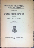 Domy krakowskie Ulica Floryańska Część II, 1919 r.