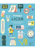 Potęga liczb Jak liczby kształtują świat w którym żyjemy