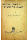 Prądy umysłowe w dawnym Islamie 1937 r.