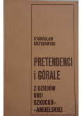 Pretendenci i górale z dziejów Unii Szkocko Angielskiej