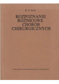 Rozpoznanie różnicowe chorób chirurgicznych