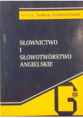 Słownictwo i słowotworstwo angielskie