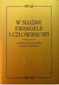 W służbie Ewangelii i człowiekowi