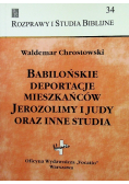 Babilońskie deportacje mieszkańców Jerozolimy i Judy oraz inne studia