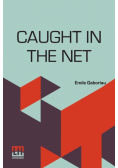 Caught In The Net