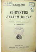 Chrystus życiem duszy 1923 r.