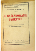 O naśladowaniu świętych 1928 r.