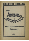 Dworzec przelotowy