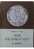 Sejm Pacyfikacyjny w 1699 r