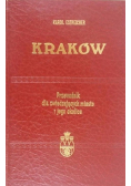 Kraków Przewodnik dla zwiedzających miasto i jego okolice Reprint z 1938 r.