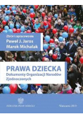 Prawa dziecka dokumenty organizacji narodów zjednoczonych