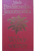 Maria Pawlikowska Jasnorzewska wybór wierszy