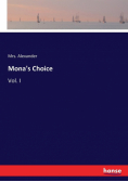 Mona's Choice