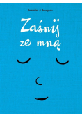 Zaśnij ze mną