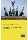 Gedanken und Erinnerungen