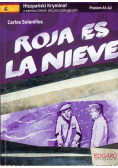 Roja es la Nieve