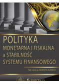 Polityka monetarna i fiskalna a stabilność sektora finansowego