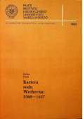 Kariera rodu Weiherów 1560 -1657