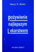 Pożywienie najlepszym lekarstwem