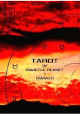 Tarot w świetle planet i gwiazd