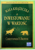 Mała książeczka o inwestowaniu w wartość