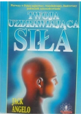 Twoja uzdrawiająca siła