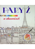 Paryż w akwarelach