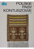 Polskie pasy kontuszowe