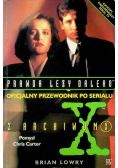 Prawda leży daleko Oficjalny przewodnik po serialu Z Archiwum X