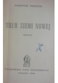 Trud Ziemi Nowej  1948 r