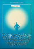 Dojrzewanie świadomości refleksyjnej w filozofii moralnej Georgesa Bastide'a i Jeana Naberta