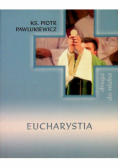Droga do nieba Eucharystia
