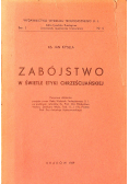 Zabójstwo w świetle etyki chrześcijańskiej 1939 r