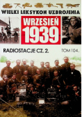 Wielki Leksykon Uzbrojenia Wrzesień 1939 Tom 104 Radiostacje Część 2
