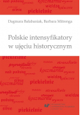 Polskie intensyfikatory w ujęciu historycznym