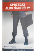 Sprzedaż albo śmierć