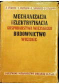 Mechanizacja i elektryfikacja gospodarstwa wiejskiego