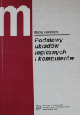 Podstawy układów logicznych i komputerów